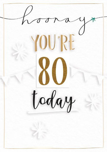 Picture of 80 TODAY BIRTHDAY CARD